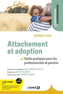 Attachement et adoption : Outils pratiques pour les parents