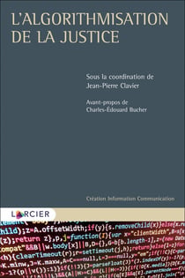 L'algorithmisation de la justice