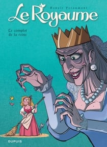 Le royaume Tome 9 : Le complot de la reine