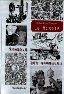 Le miroir, symbole des symboles