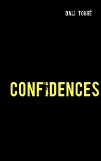 Confidences