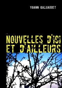 Nouvelles d'ici et d'ailleurs