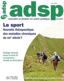 Actualité et dossier en santé publique n°114 : le sport : nouvelle thérapeutique des maladies chroniques