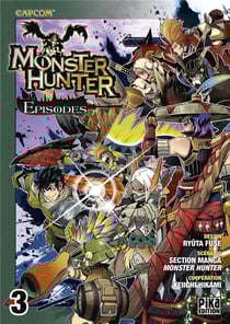Monster hunter episodes t.3