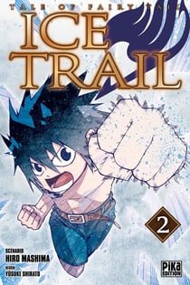 Tales of Fairy Tail - ice trail Tome 2