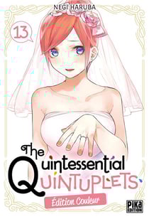 The Quintessential Quintuplets Tome 13