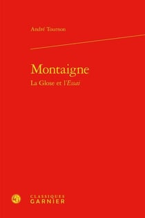 Montaigne - la glose et l'essai