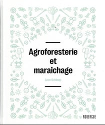 Agroforesterie et maraîchage