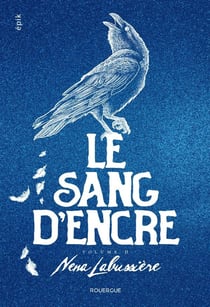 Le sang d'encre Tome 2