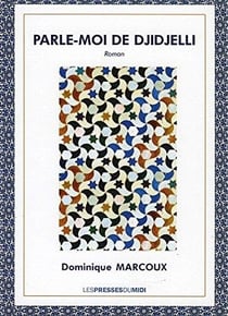 PARLE-MOI DE DJIDJELLI