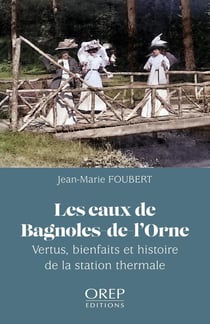 Les eaux de Bagnoles-de-l'Orne