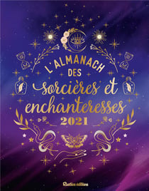 Almanach des sorcières et des enchanteresses (édition 2021)