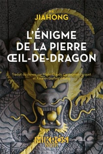 L'énigme de la pierre oeil-de-dragon