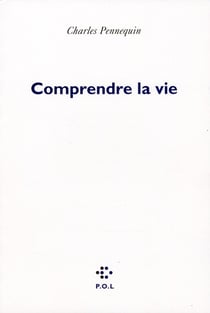 Comprendre la vie