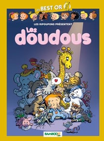 Les Ripoupons - les doudous