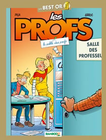 Les profs : best or - la salle des profs