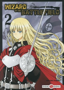 Wizard of the battlefield t.2