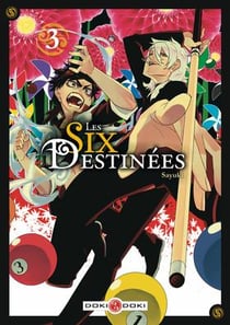 Les six destinees t.3