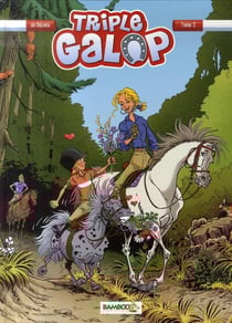 Triple galop Tome 2