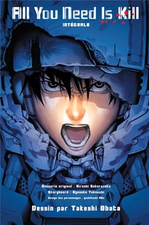All you need is kill - intégrale