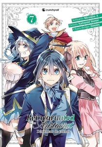 Reincarnated as an aristocrat : Dénicheur de talents Tome 7