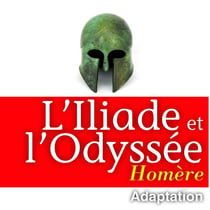 L'Iliade et l'odyssée