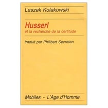 Husserl et la recherche de la certitude