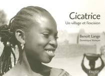 Cicatrice - Un village et l'excision