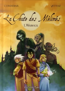 La chute des Mélimés t.1 - Warwick
