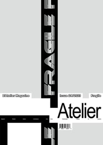 L'Atelier Magazine n.21 : Fragile