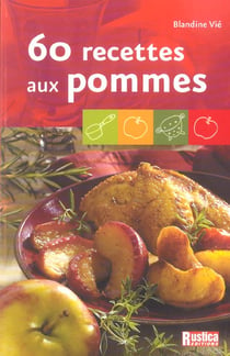60 recettes aux pommes