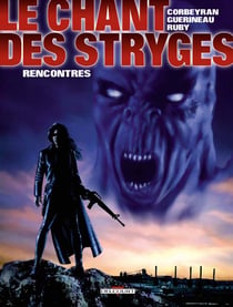 Le chant des stryges - saison 2 Tome 7 : rencontres