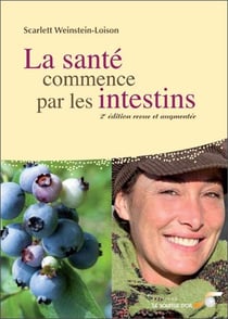 La santé commence par les intestins (2e édition)