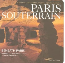Paris souterrain