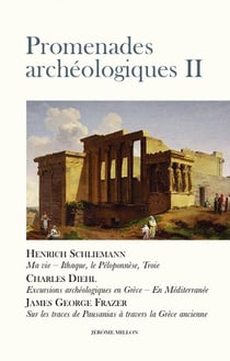 Promenades archéologiques Tome 2