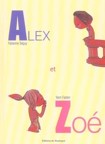 Alex et  zoe