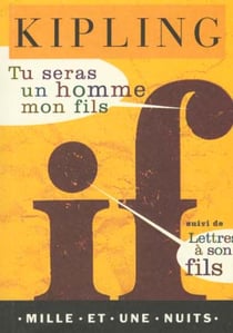 Tu seras un homme, mon fils - lettres à son fils