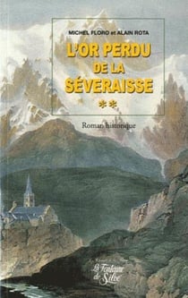 L'or perdu de la Severaisse - Tome 2