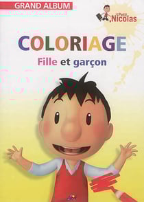 Grand album le petit Nicolas Tome 35 : coloriage - fille et garçon
