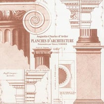 Planches d'architecture, augustin charles d'avilier