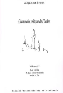 Le verbe Tome 3 - les subordonnées, suite et fin