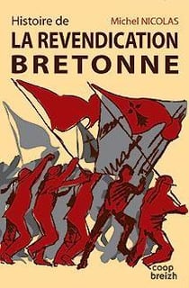Histoire de la revendication bretonne
