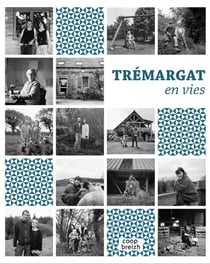 Trémargat, en vies