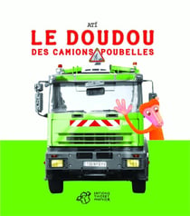 Le doudou des camions poubelles