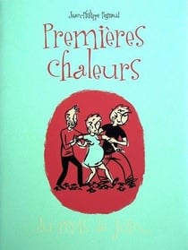Premières chaleurs Tome 2 - du mois de Juin