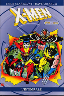 X-Men : Intégrale vol.1 : 1975-1976
