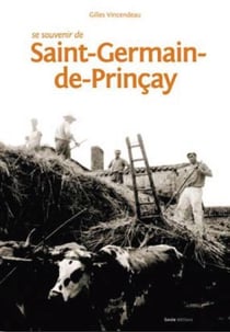 Se souvenir de Saint-Germain-de-Prinçay