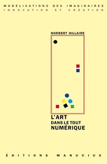 L'art dans le tout numérique