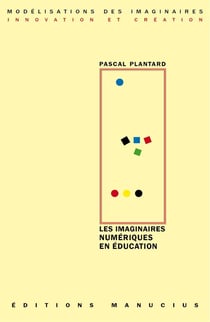 Les imaginaires numériques en éducation