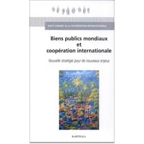 Biens publics mondiaux et coopération internationale